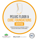 Pelvic Floor & Core Foundations Certified